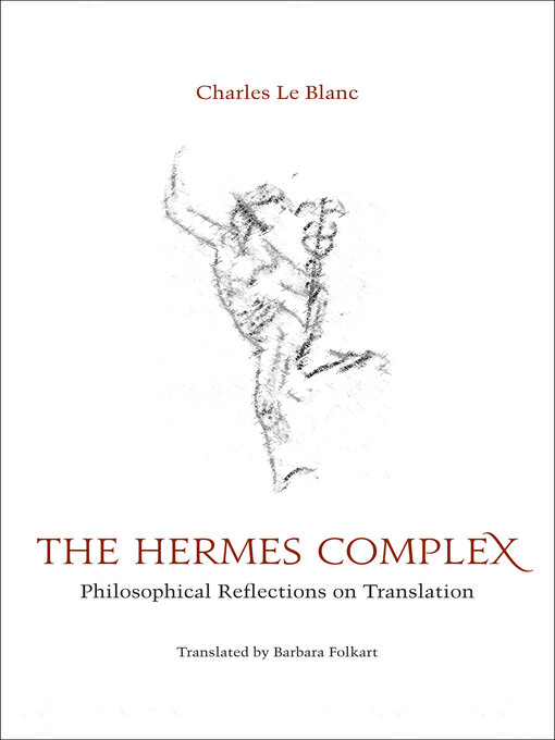 Title details for The Hermes Complex by Charles Le Blanc - Wait list